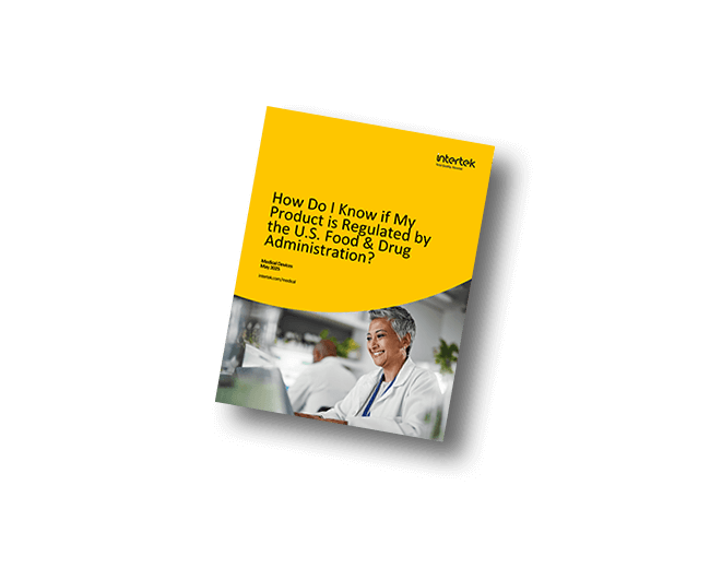 Understand Your FDA Regulatory Obligations – White Paper